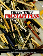 Collectible Fountain Pens