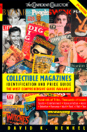 Collectible Magazines: Identification and Price Guide, 2e