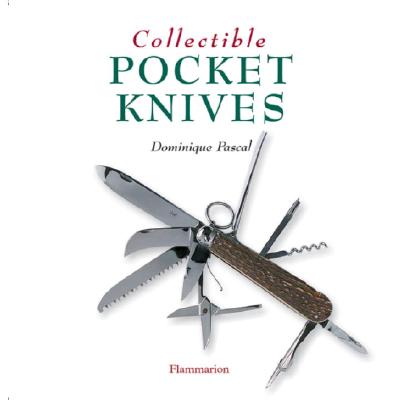 Collectible Pocket Knives - Pascal, Dominique