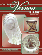 Collectible Vernon Kilns: An Identification and Value Guide