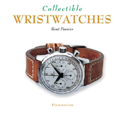 Collectible Wristwatches - Pannier, Rene