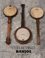 Collecting Banjos