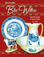 Collecting Blue Willow: Identification & Value Guide