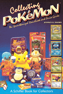 Collecting Pok�mon: An Unauthorized Handbook and Price Guide