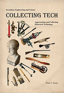 Collecting Tech: Appreciating and Collecting Historical Technology