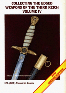 Collecting the Edged Weapons of the Third Reich