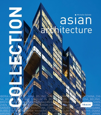 Collection: Asian Architecture - Galindo, Michelle