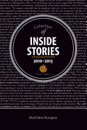 Collection of Inside Stories 2010 - 2015