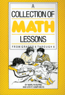 Collection of Math Lessons, a: Grades 6-8