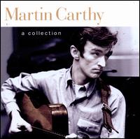 Collection [Topic] - Martin Carthy