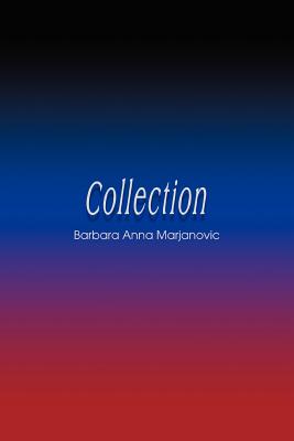 Collection - Marjanovic, Barbara Anna