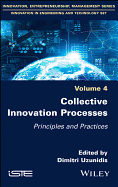 Collective Innovation Processes: Principles and Practices