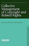 Collective Management of Copyright and Related Rights