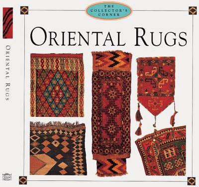 Collector's Corner - Oriental Rugs - Editorial Team, and The Editiorial Team