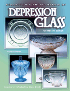 Collector's Encyclopedia of Depression Glass