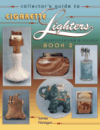 Collector's Guide to Cigarette Lighters