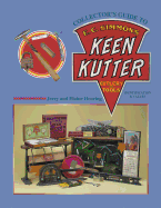 Collectors Guide to E C Simmons Keen Kutter Cutlery & Tools
