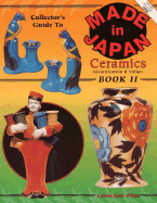 Collectors' Guide to Made in Japan Ceramics