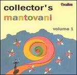 Collector's Mantovani, Vol. 1