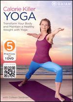 Colleen Saidman: Calorie Killer Yoga