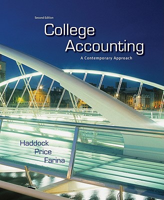 College Accounting: A Contemporary Approach with Connect Access Card - Haddock, M David, and Price, John, and Farina, Michael
