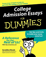 College Admission Essays for Dummies