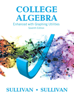 College Algebra: Enhanced with Graphing Utilities