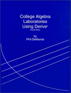College Algebra Laboratories Using Derive