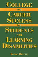 College and Career Success for Students with Learning Disabilities