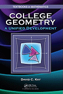College Geometry: A Unified Development