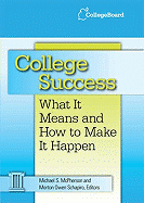 College Success: What It Means and How to Make It Happen