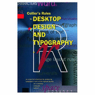 Collier's Rules for Desktop Design and Typography - Collier, David
