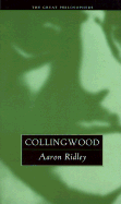 Collingwood: The Great Philosophers
