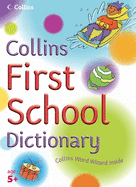 Collins First School Dictionary