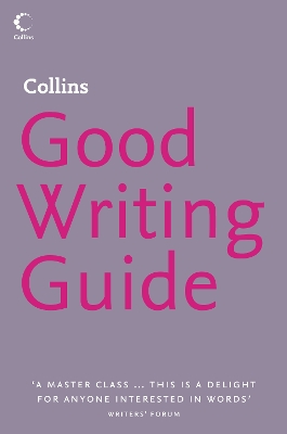 Collins Good Writing Guide - King, Graham