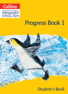 Collins International Primary English: Progress Book 1 (Student's Book)