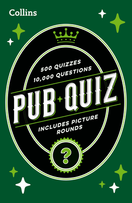 Collins Pub Quiz: Easy, Medium and Hard Questions with Picture Rounds - Collins Puzzles