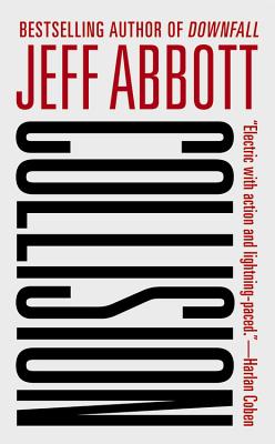 Collision - Abbott, Jeff