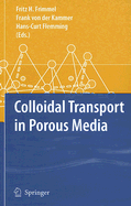 Colloidal Transport in Porous Media