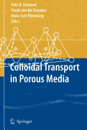 Colloidal Transport in Porous Media