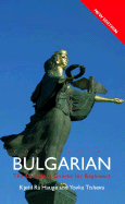 Colloquial Bulgarian: The Complete Course for Beginners