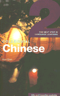 Colloquial Chinese 2: The Next Step in Language Learning