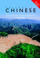 Colloquial Chinese: The Complete Course for Beginners