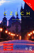 Colloquial Czech: The Complete Course for Beginners