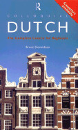 Colloquial Dutch: A Complete Language Course