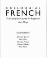 Colloquial French: A Complete Language Course