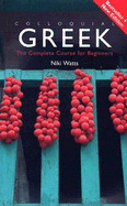 Colloquial Greek: The Complete Course for Beginners