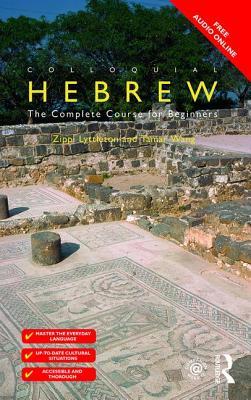 Colloquial Hebrew - Lyttleton, Zippi, and Wang, Tamar