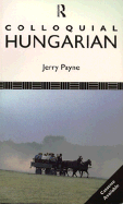 Colloquial Hungarian