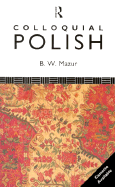 Colloquial Polish: The Complete Course for Beginners